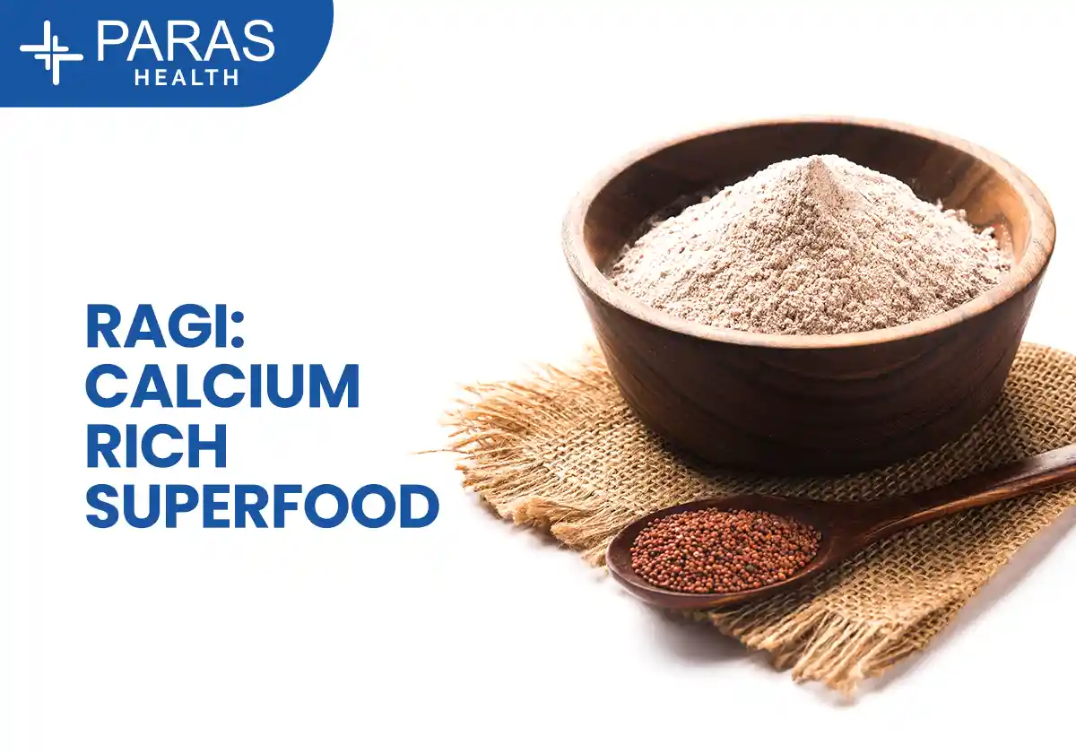 Ragi Benefits for Calcium